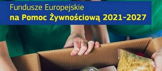 Zdjęcie: Rekrutacja do Programu Fundusze Europejskie na Pomoc Żywnościową 2021-2027 Podprogram 2023